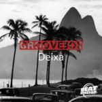Groovebox – Deixa