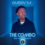 Vandre De Deejay, Chaddy SA – The Combo