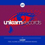 Doc Brown, GAWP – Feel Alone