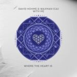 David Hohme, Waxman (CA) – With Me