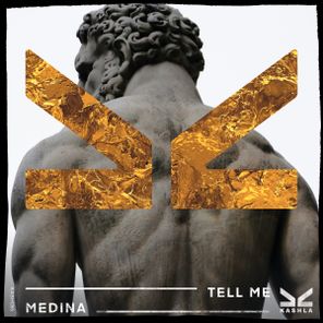 Medina (US) – Tell Me