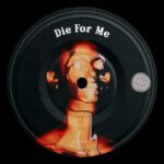 LUNAS – Die For Me