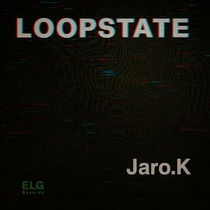Jaro.K – Loopstate
