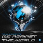 Moksi, Eleganto – Me Against The World
