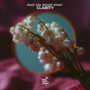 EFA, RAZZ – Clarity