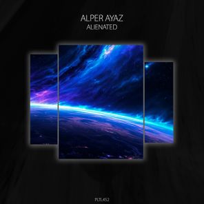 Alper Ayaz – Alienated