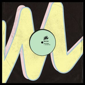 Paul Adam – Tell Me Why