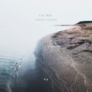 eth_mnd - Temporal Paradox 1 eth_mnd – Temporal Paradox
