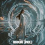 Bassus – Through Spaces