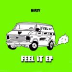 Dipzy, Lauululu – Feel It EP