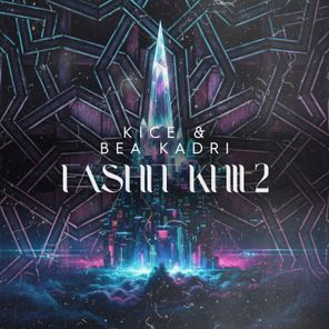 Kice, Bea Kadri – Fashit Khil2