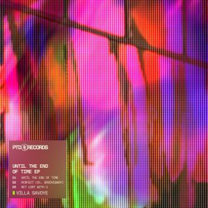 Villa Savoye, GROOVEBABY – Until The End of Time EP