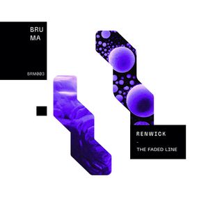 Renwick – The Faded Line