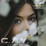 AlexK – On My Own, Open Eyes