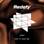 JIMII – Cut It Out