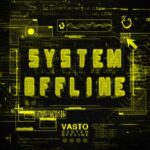 Vasto – System Offline
