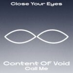 Content of Void – Call Me