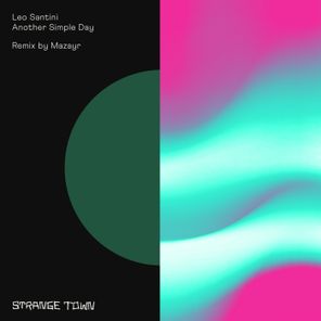 Mazayr, Leo Santini (CA) – Another Simple Day