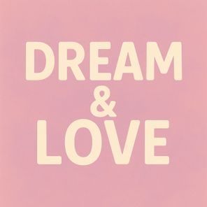 Lexer – Dream & Love