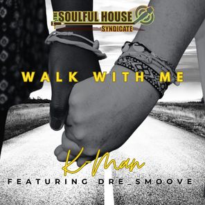 K-MAN – Walk With Me