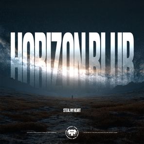 Horizon Blur – Steal My Heart