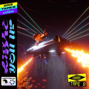 Tape B, GRiZ – Light You Up ft. CREG