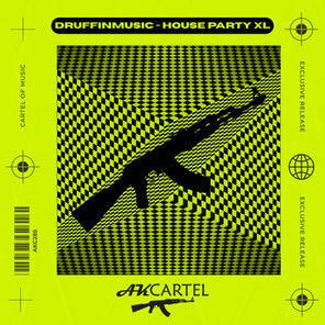 DruffinMusic – House Party XL
