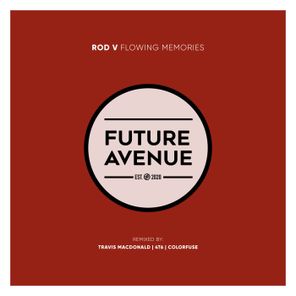 Travis MacDonald, Rod V – Flowing Memories