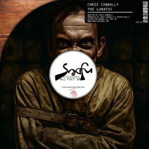 Trevor Reilly, Chris Connolly – The Lunatic