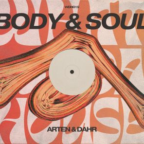 DAHR, ARTEN – Body & Soul