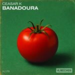 Ceasar K – Banadoura