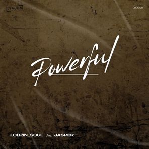 Jasper, Lobzin_Soul – Powerful