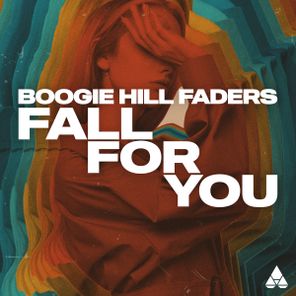 Boogie Hill Faders – Fall For You