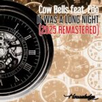 Edo, Nu Ground Foundation – It Was a Long Night (2025 Remastered)