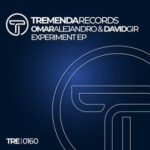 Omar Alejandro, David Gir – Experiment EP