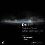 Jacco@Work, Peres – Darkness Grow When Lights Goes End