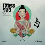 Funky Gangster, Wuthichai – I Miss You