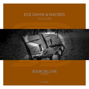 Nacres, Ece Sahin – Autumn