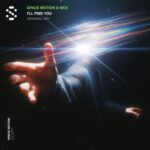 Space Motion, MOii – I’ll Find You