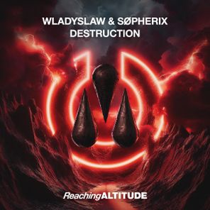 Wladyslaw, SØPHERIX – Destruction