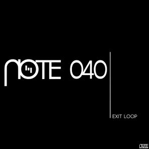 Exit Loop - Note 040 1 Exit Loop – Note 040