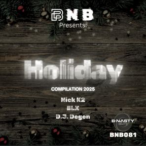 Nick K2, ELX – Holiday Compilation 2025
