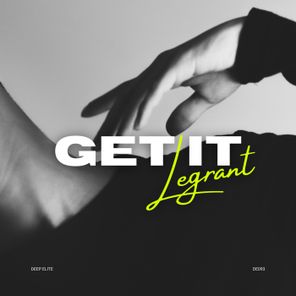 Legrant – Get It