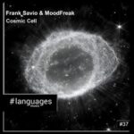 Frank Savio, MoodFreak – Cosmic Cell