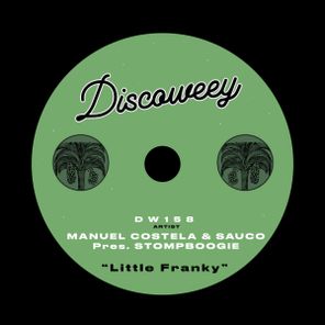 Manuel Costela, Sauco – StompBoogie Presents. Little Franky