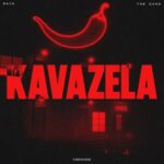 The Gang, Mayn – Kavazela