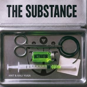 HNT, Kali Yuga BR – The Substance