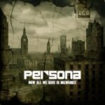 Persona – Now all we have is Milwaukee