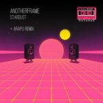 Arapu, Anotherframe – Stardust
