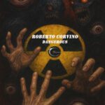 Roberto Corvino – Dangerous